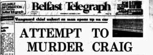 Belfast Telegraph: Attempt to Murder Craig
