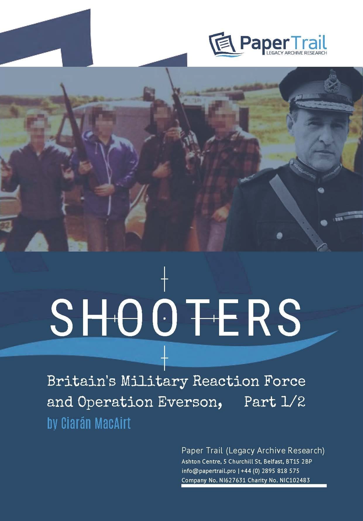 Shooters: Britain's Military Reaction Force MRF Shooters: Britain's Military Reaction Force MRF