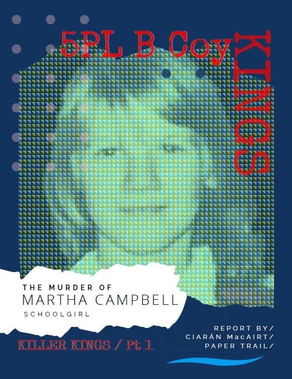 The-Murder-of-Martha-Campbell-Schoolgirl-Front-Cover Murder of Martha Campbell Front Cover